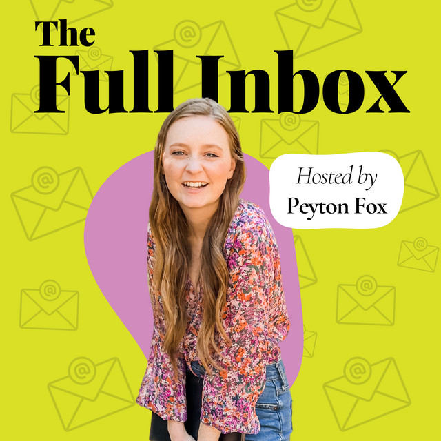 The Full Inbox email marketing podcast art with Peyton Fox