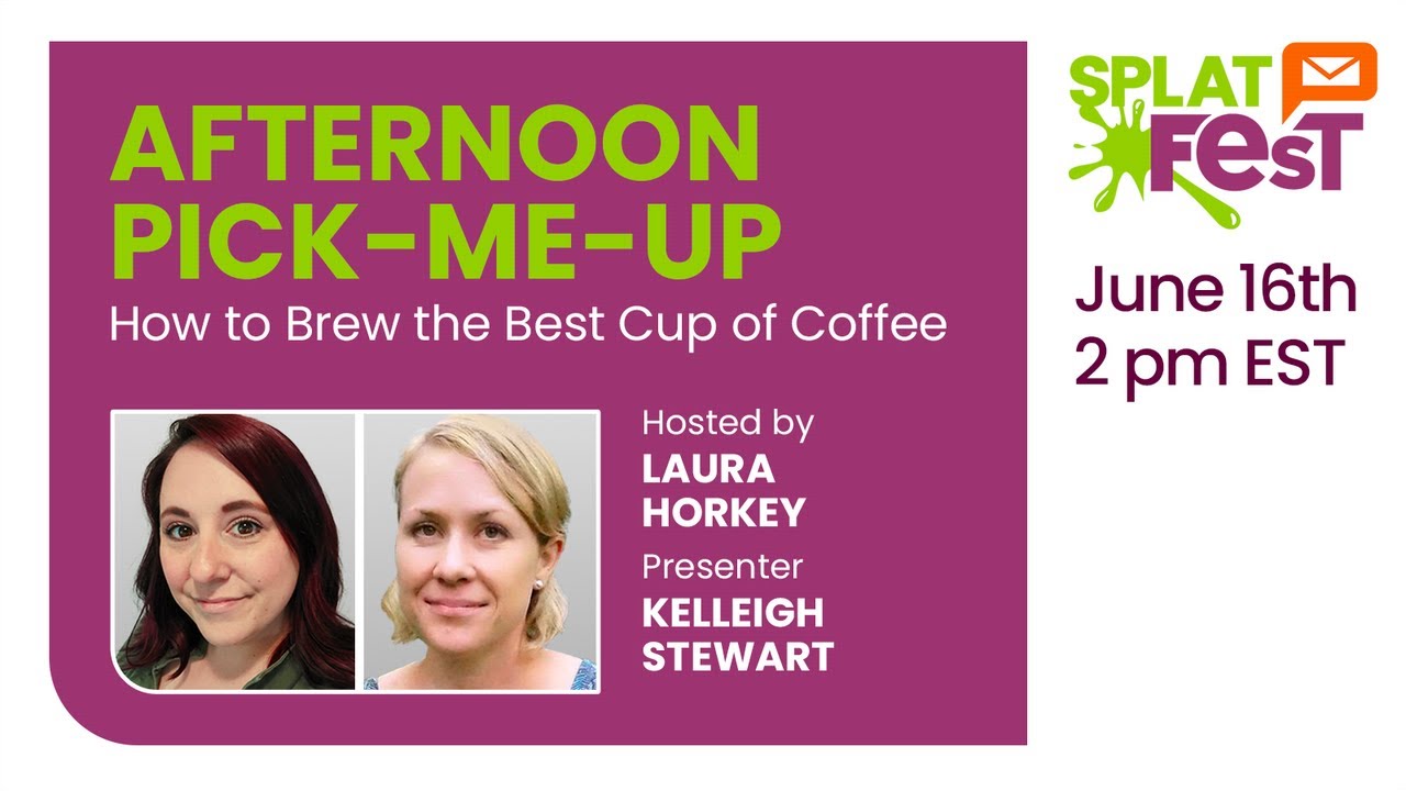 How to Brew the Best Cup of Coffee | Splat Fest | Email on Acid