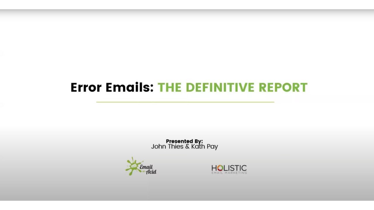 Webinar: The Definitive Report on Email Errors