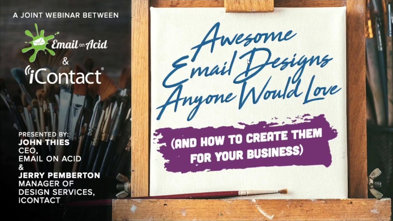 Webinar: Awesome Email Designs Anyone Would Love | Email on Acid