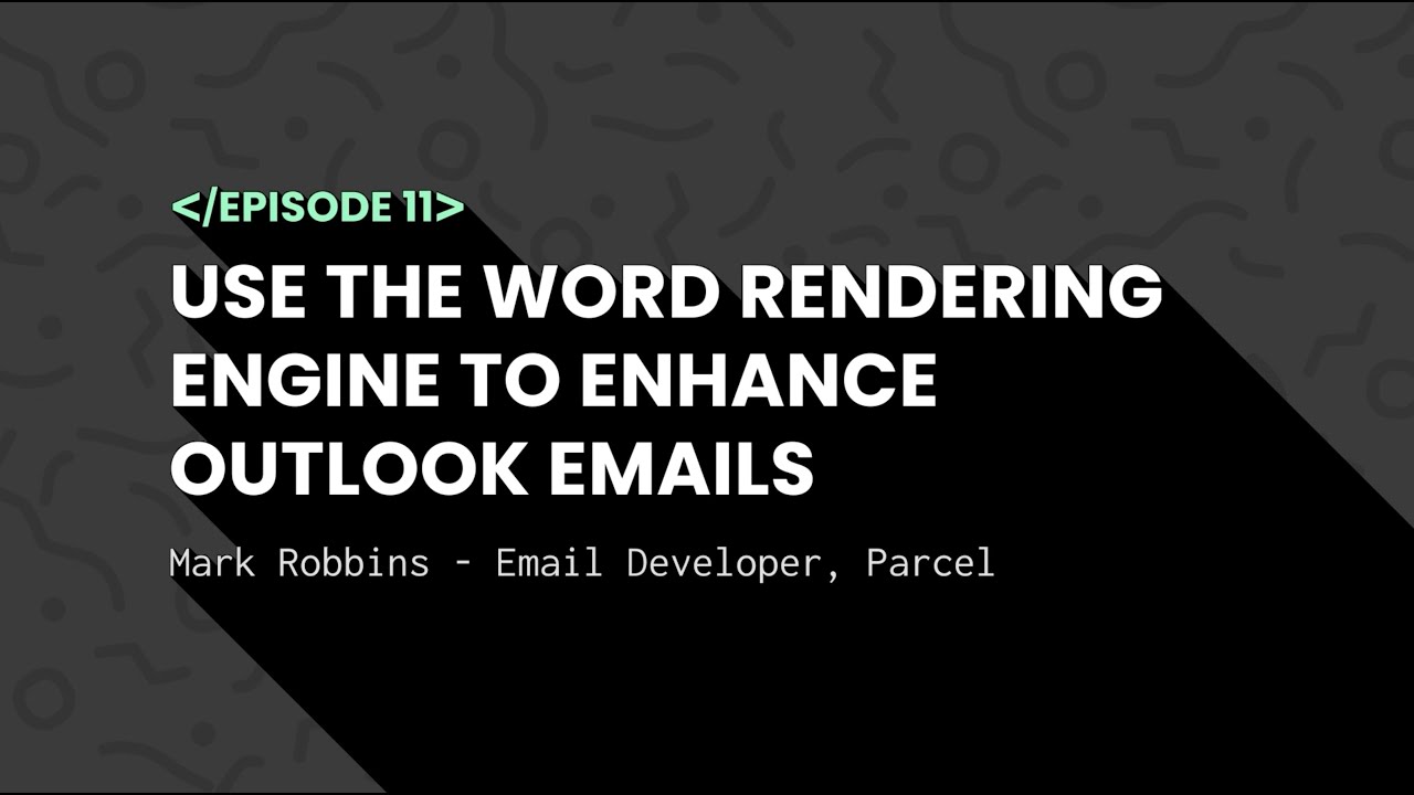Notes from the Dev | Ep. 11 | Using the Word Rendering Engine for Outlook Emails