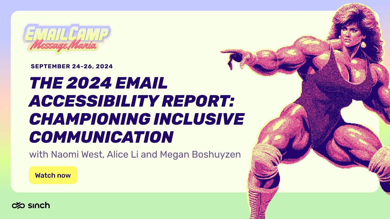 The Email Accessibility report | Email Camp 2024