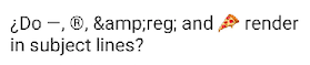 Broken Subject Line Test with Emojis and Ampersands