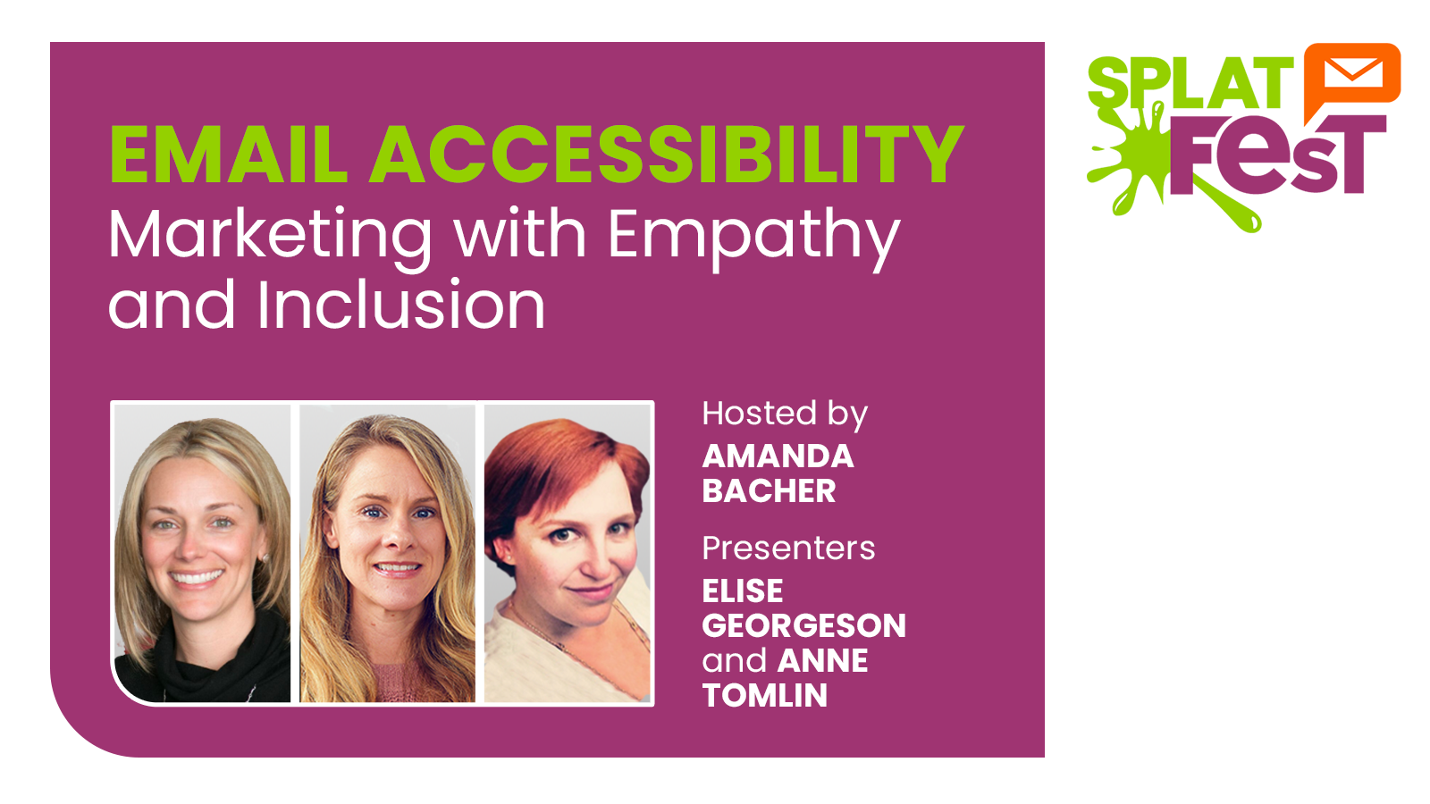 Image for Email Accessibility: Marketing with Empathy and Inclusion | Splat Fest