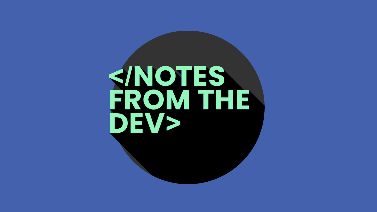 Image for Notes from the Dev | Episode 3 | Using Emmet for Email Coding with Shannon Crabill